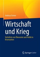 Forner, Andreas Forner - Wirtschaft und Krieg