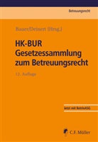 Axel Bauer, Deinert, Horst Deinert - HK-BUR Gesetzessammlung zum Betreuungsrecht