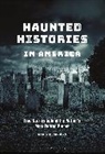 Nancy Hendricks, Hendricks Nancy - Haunted Histories in America