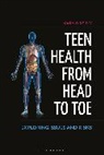 Mary O'reilly, O'Reilly Mary - Teen Health from Head to Toe