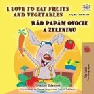 Shelley Admont, Kidkiddos Books - I Love to Eat Fruits and Vegetables (English Slovak Bilingual Children's Book)