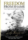 Leila Reyes - Freedom from Shame