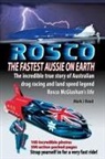 Mark J Read - ROSCO The Fastest Aussie on Earth