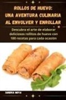 Sandra Moya - Rollos de huevo