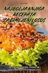 Stella Babi¿ - NAJBOLJA KNJIGA RECEPATA ZA DIMLJENI LOSOS