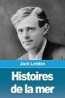 Jack London - Histoires de la mer