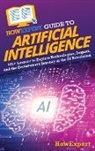 Howexpert - HowExpert Guide to Artificial Intelligence