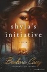 Barbara Casey - Shyla's Initiative