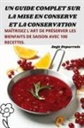 Ange Deparrois - UN GUIDE COMPLET SUR LA MISE EN CONSERVE ET LA CONSERVATION