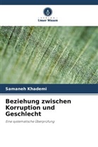 Samaneh Khademi - Beziehung zwischen Korruption und Geschlecht