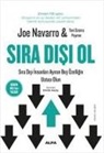 Joe Navarro, Toni Sciarra Poynter - Sira Disi Ol