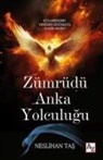 Neslihan Tas - Zümrüdü Anka Yolculugu