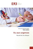 Mohamed Abed Bouraghda, Wathik Takdemt, Sabine Zighoud - Vu aux urgences