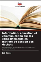 Job Barini - Information, éducation et communication sur les comportements en matière de gestion des déchets