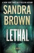 Sandra Brown, Sandra Brown - Lethal