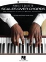 Chad Johnson, Heather Parks - Pianist's Guide to Scales Over Chords - The Foundation of Melodic Improvisation Book with Online Audio by Chad Johnson and Heather Parks