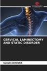 Sameh Achoura - CERVICAL LAMINECTOMY AND STATIC DISORDER