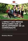 Divaincy Marcus - L'IMPACT DES MÉDIAS POPULAIRES SUR LE DÉVELOPPEMENT DE LA COMMUNAUTÉ