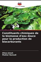 Afeez Jimoh, Muktar Namadi - Constituants chimiques de la biomasse d'eau douce pour la production de biocarburants
