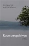 Gontran Peer und Maren Schönfeld - Raumperspektiven