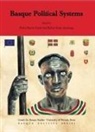 Pedro Ibarra Güell, Xabier Irujo Ametzaga - Basque Political Systems
