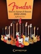 Michael Tonn - Fender Electric Guitars & Basses: 2002-2006 - Full-Color Behind-The-Scenes Look at the Manufacturing and Release of Iconinc Guitars and Basses