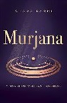Ghada Karmi, Karmi Ghada - Murjana