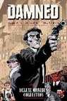 Cullen Bunn, Cullen Bunn, Brian Hurtt - The Damned Deluxe Edition