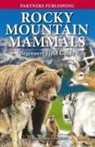 Chris Fisher, Tamara Hartson, Don Pattie, Wendy Pirk - Rocky Mountain Mammals