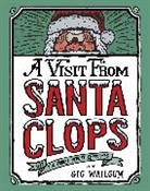 Gig Wailgum - A Visit from Santa Clops