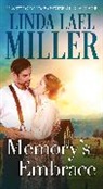 Linda Lael Miller, Miller Linda Lael - Memory's Embrace