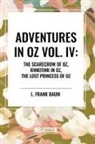 L Frank Baum, L. Frank Baum - Adventures in Oz