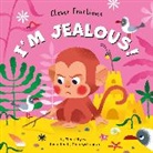 Clever Publishing, Elena Ulyeva, Olga Sychugova - I'm Jealous!