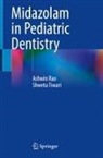 Ashwin Rao, Shweta Tiwari - Midazolam in Pediatric Dentistry