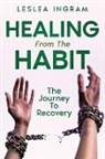 Leslea Ingram - Healing From The Habit