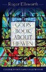 Roger Ellsworth - God's Book about Heaven