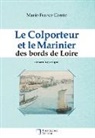 Marie-France Comte - Le Colporteur et le Marinier des bords de Loire