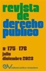 Allan R. Brewer-Carías - REVISTA DE DERECHO PÚBLICO (Venezuela), No. 175-176 (julio-diciembre 2023)