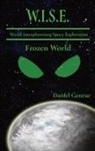 Daniel Gencur - W.IS.E. World Interplanetary Space Exploration