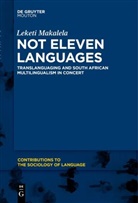 Leketi Makalela - Not Eleven Languages