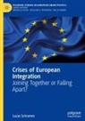 Lucas Schramm - Crises of European Integration