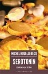 Michel Houellebecq - Serotonin