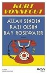 Kurt Vonnegut - Allah Senden Razi Olsun Bay Rosewater