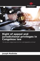 Joseph Madimba - Right of appeal and jurisdictional privileges in Congolese law