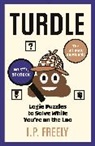 I. P. Freely - Turdle