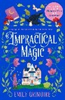 Emily Grimoire, Hilary Poole - Impractical Magic