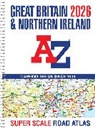 A-Z Maps - Great Britain A-Z Super Scale Road Atlas 2026 (A3 Spiral)