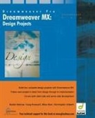 Craig Grannell, Allan Kent, Andrew Rachel, Christopher Schmitt - Dreamweaver MX Design Projects