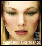 Gavin Cromhout, Josh Fallon, Nathan Flood, Katy Freer, Jim Hannah, Adrian Luna... - Photoshop Face to Face