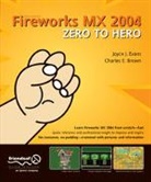 Charles Brown, Joyce J Evans, Joyce J. Evans - Fireworks MX 2004 Zero to Hero
